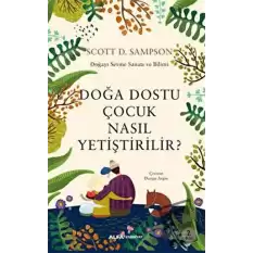 Doğa Dostu Çocuk Nasıl Yetiştirilir?