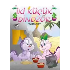 Doğa Dostu - İki Küçük Dinozor