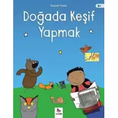 Doğada Keşif Yapmak - Doğada Yaşam