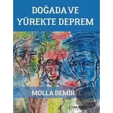 Doğada ve Yürekte Deprem