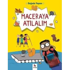 Doğada Yaşam - Maceraya Atılalım