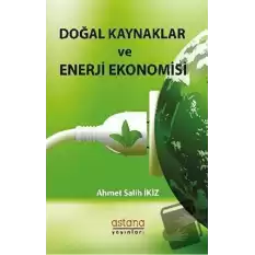 Doğal Kaynaklar ve Enerji Ekonomisi