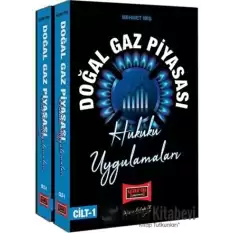 Doğalgaz Piyasası Hukuku ve Uygulamaları Seti - 2 Kitap Takım