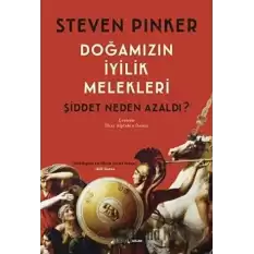 Doğamızın İyilik Melekleri