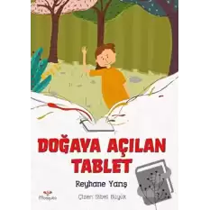 Doğaya Açılan Tablet