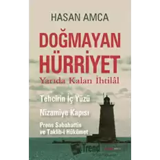 Doğmayan Hürriyet