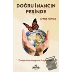 Doğru İnancın Peşinde