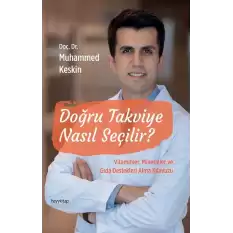 Doğru Takviye Nasıl Seçilir?