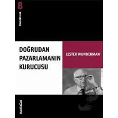 Doğrudan Pazarlamanın Kurucusu İz Bırakanlar - Yeni Lester Wunderman