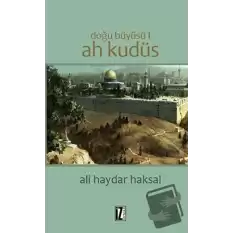 Doğu Büyüsü - Ah Kudüs