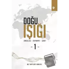 Doğu Işığı Endülüs - İspanya - Girit - 1