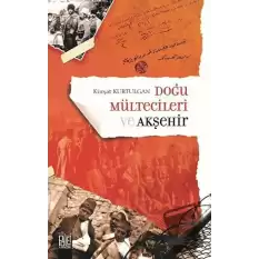 Doğu Mültecileri ve Akşehir