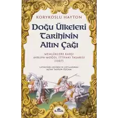 Doğu Ülkeleri Tarihinin Altın Çağı