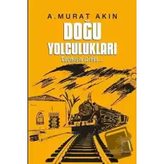 Doğu Yolculukları (Ciltli)