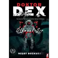 Doktor Dex: Ölümcül Sır