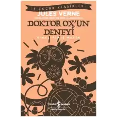 Doktor Ox’un Deneyi (Kısaltılmış Metin)