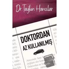 Doktordan Az Kullanılmış