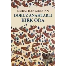 Dokuz Anahtarlı Kırk Oda