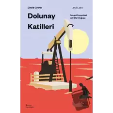 Dolunay Katilleri: Osage Cinayetleri ve FBI’ın Doğuşu