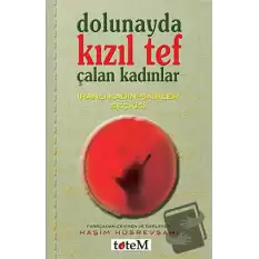 Dolunayda Kızıl Tef Çalan Kadınlar