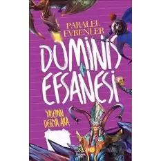 Dominis Efsanesi: Paralel Evrenler