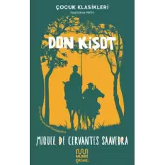 Don Kişot - Çocuk Klasileri Kısaltılmış Metin