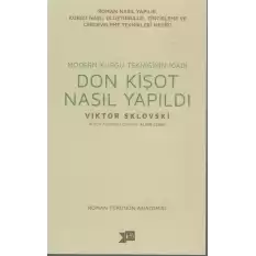 Don Kişot Nasıl Yapıldı