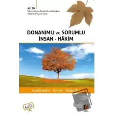 Donanımlı ve Sorumlu İnsan-Hakim