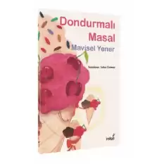 Dondurmalı Masal