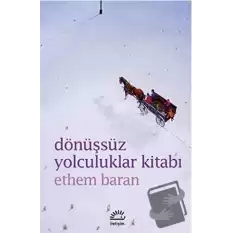 Dönüşsüz Yolculuklar Kitabı