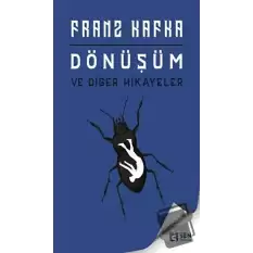 Dönüşüm ve Diğer Hikayeler