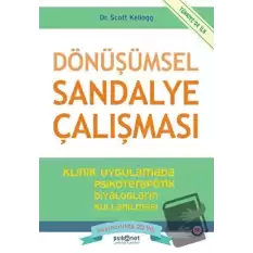 Dönüşümsel Sandalye Çalışması