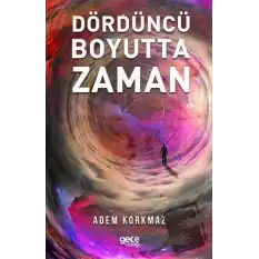 Dördüncü Boyutta Zaman