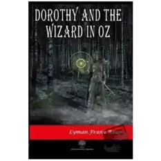 Dorothy and the Wizard in Oz