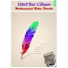 Dört Bir Cihan