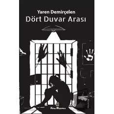 Dört Duvar Arası