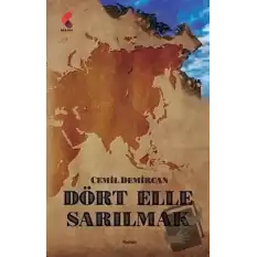 Dört Elle Sarılmak