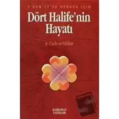 Dört Halifenin Hayatı