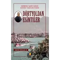 Dörtyoldan Esintiler