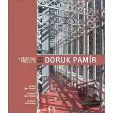 Doruk Pamir Building Projects 1963-2005