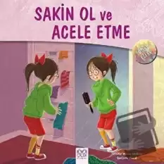 Dost Eller - Sakin Ol ve Acele Etme