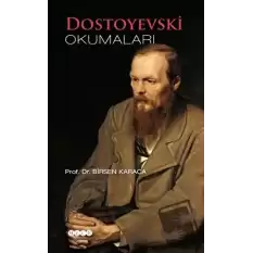 Dostoyevski Okumaları