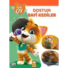 Dostum Bafi Kediler - 44 Cats