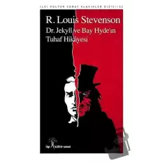 Dr. Jekyll ve Bay Hyde’in Tuhaf Hikayesi