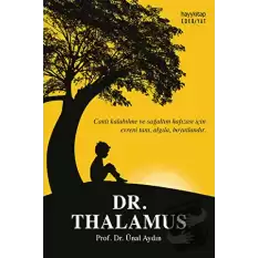 Dr. Thalamus