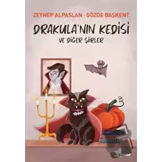 Drakula’nın Kedisi ve Diğer Şiirler