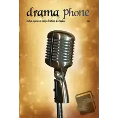 Drama Phone