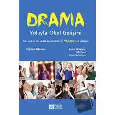 Drama Yoluyla Okul Gelişimi