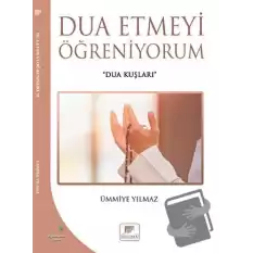 Dua Etmeyi Öğreniyorum