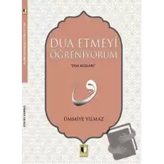 Dua Etmeyi Öğreniyorum